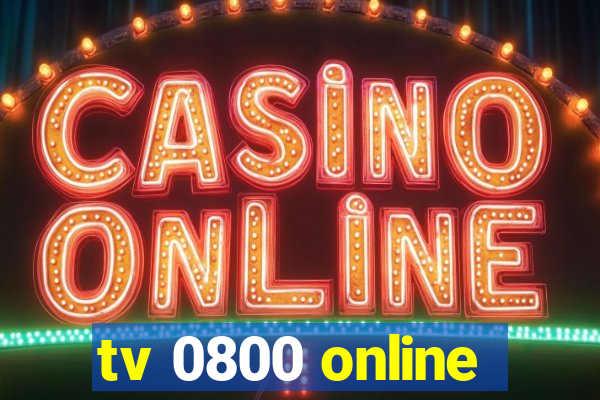 tv 0800 online
